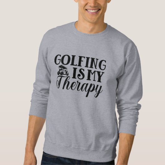 Funny Golf Quotes  スウェットシャツ (正面)