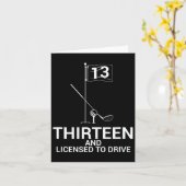 Funny Golf Saying Teen Golfer 13th Birthday カード (黄色い花)