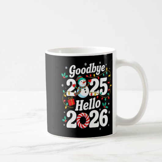 Funny Goodbye 2025 Hello 2026 Holiday Fun Snowman  コーヒーマグカップ (右)