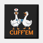 Funny Goose Cuff'em Nurse Graphic Tee Men Womens F マグネット (正面)