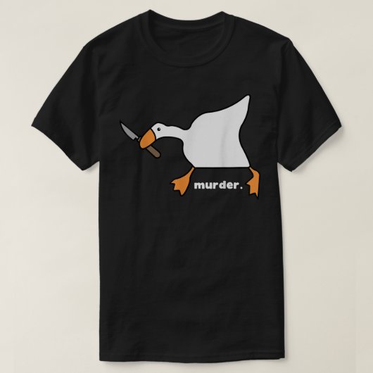 Funny Goose Murder  Tシャツ (デザイン正面)