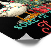 Funny Goose Probably Gonna Jingle Some Of The Way ポスター (角)