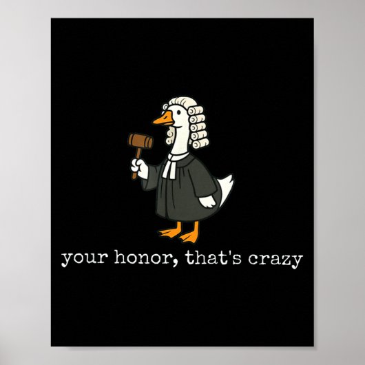 Funny goose silly lawyer law school graduation ポスター (正面)