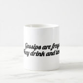 ✨ Funny Gossip Frog Mug |“They Drink & Talk” Quote コーヒーマグカップ (中央)