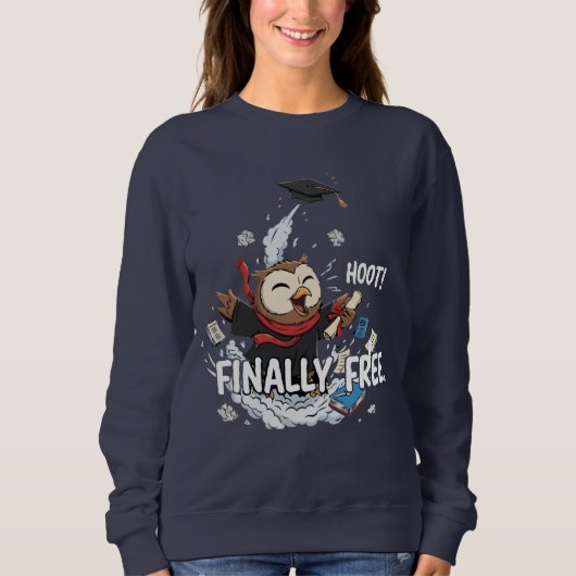Funny Graduation Owl Finally Free Retro Cartoon  スウェットシャツ (正面)
