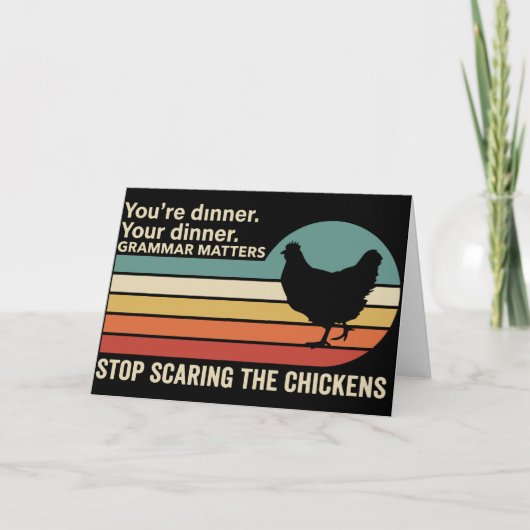 Funny Grammar Chicken You're Dinner Your Dinner カード (正面)