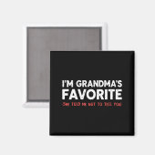 Funny Grandma’s Favorite Granhild I'm Grandma’s Fa マグネット (正面/裏面)