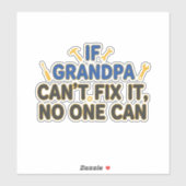 Funny grandpa (If Grandpa Cant Fix It No One Can) シール (シート)