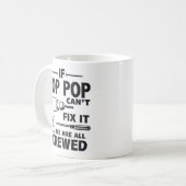 Funny Grandpa If Pop Pop Can't Fix It コーヒーマグカップ (正面左)
