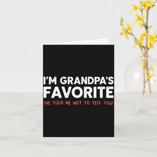 Funny Grandpa's Favorite Granhild I'm Grandpa's Fa カード (黄色い花)