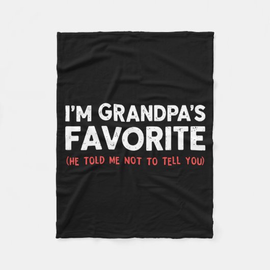 Funny Grandpa's Favorite Granhild I'm Grandpa's Fa フリースブランケット (正面)