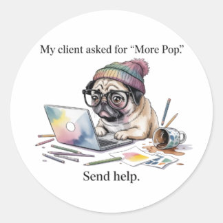 Funny Graphic Designer Sticker Pug More Pop Gift f ラウンドシール
