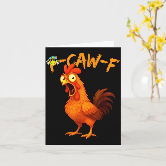 Funny Graphic Tee Chicken Humor Quote Rooster Meme カード (黄色い花)