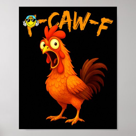 Funny Graphic Tee Chicken Humor Quote Rooster Meme ポスター (正面)