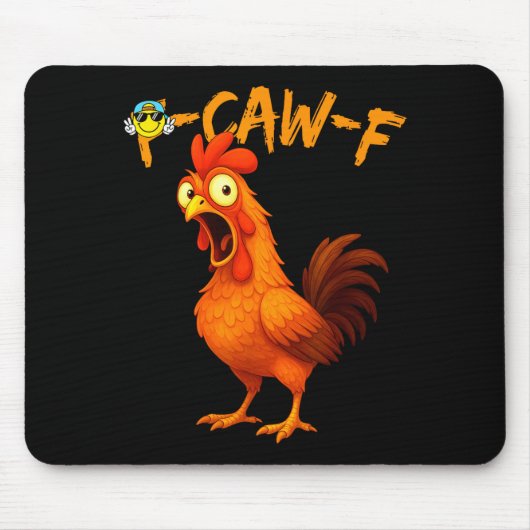 Funny Graphic Tee Chicken Humor Quote Rooster Meme マウスパッド (正面)