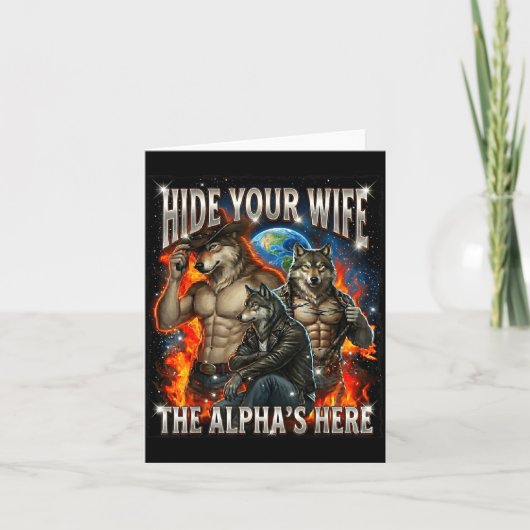 Funny Graphic Tee Hide Your Wife The Alpha Is Here カード (正面)