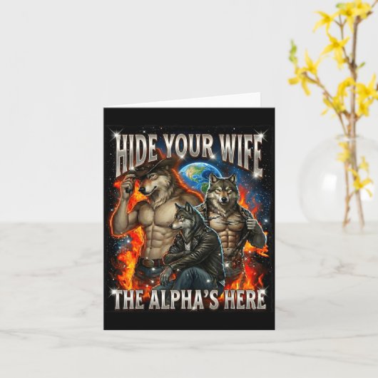 Funny Graphic Tee Hide Your Wife The Alpha Is Here カード (黄色い花)