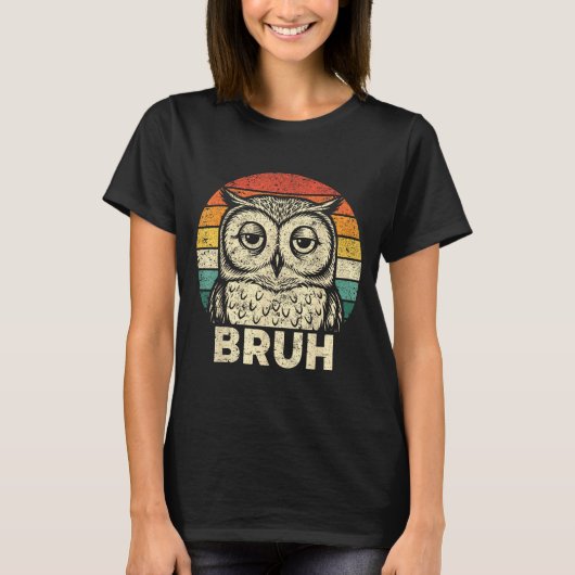 Funny Graphic Tees Owl Bruh For Boys Girls Men Wom Tシャツ (正面)