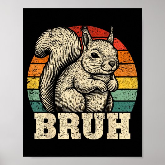 Funny Graphic Tees Squirrel Bruh For Boys Girls Me ポスター (正面)