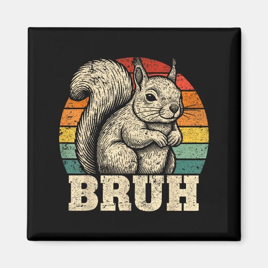 Funny Graphic Tees Squirrel Bruh For Boys Girls Me マグネット (正面)