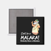 Funny Greek Don't Be A Malaka Nobody Likes Malaka マグネット (正面/裏面)