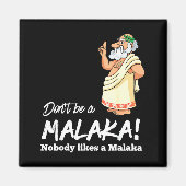 Funny Greek Don't Be A Malaka Nobody Likes Malaka  マグネット (正面)