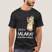 Funny Greek Don't Be A Malaka Nobody Likes Malaka  Tシャツ (正面)
