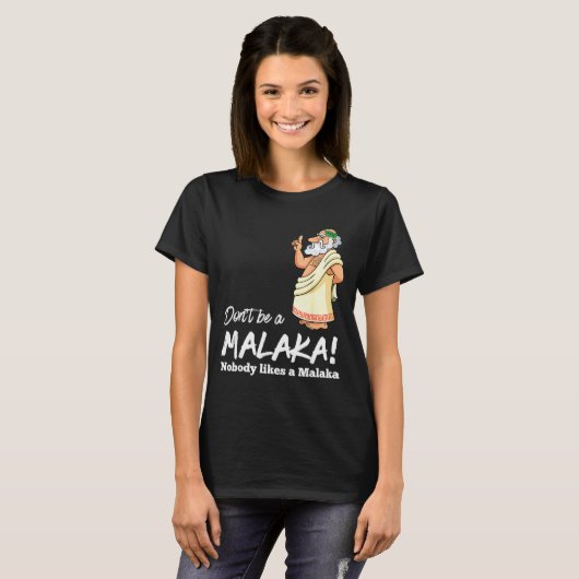 Funny Greek Don't Be A Malaka Nobody Likes Malaka  Tシャツ (正面フル)
