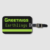 Funny Greetings Earthlings Luggage Tag ラゲッジタグ (正面横)