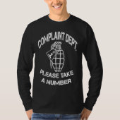 Funny Grenade Complaint Department Novelty Sayings Tシャツ (正面)