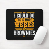 Funny Groundhog Day Dessert Design - 6 More Weeks  マウスパッド (マウス)