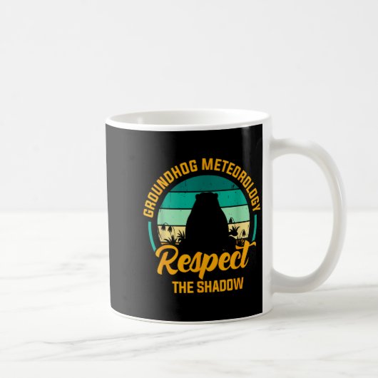 Funny Groundhog Meteorology Respect The Shadow Ret コーヒーマグカップ (右)