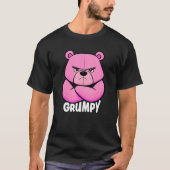Funny Grumpy Bear - Grouch Or Grouch Tシャツ (正面)