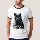 Funny grumpy cat meme for cat owners and lovers tシャツ (正面)