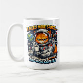 Funny Grumpy Cat, Need More Space And More Coffee コーヒーマグカップ (左)