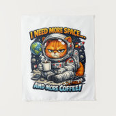  Funny Grumpy Cat, Need More Space And More Coffee タペストリー (正面)