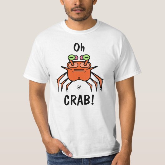 Funny Grumpy Crab “Oh Crab” Tシャツ (正面)