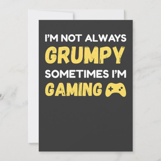 Funny Grumpy Gamer Quote Design 招待状 (正面)