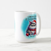 Funny Grumpy Mad Kitty Christmas | Coffee Mug コーヒーマグカップ (正面右)