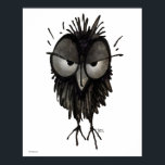 Funny Grumpy Owl Art ポスター<br><div class="desc">Cute little funny cross owl poster from an original illustration by Paul Stickland for Strangestore. I love owls,  I love drawing owls! Loads more funny little owlgifts and art on StrangeStore.  I think this owl has irritable owl syndrome... </div>