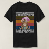 Funny Grumpy Owl I Hate Morning People Coffee Gift Tシャツ (デザイン正面)