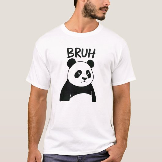 Funny Grumpy Panda Bruh Meme Humorous Panda  Tシャツ (正面)