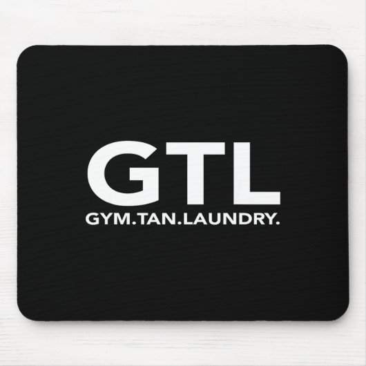 Funny Gtl Gift - Funny Gym Tan Laundry New Jersey マウスパッド (正面)
