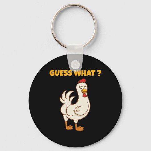 Funny Guess What Chicken Butt! Farm Chicken Art Sk キーホルダー (正面)