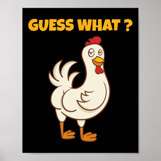 Funny Guess What Chicken Butt! Farm Chicken Art Sk ポスター (正面)
