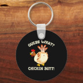 Funny Guess What_ Chicken Butt! Graphic Design  キーホルダー (正面)