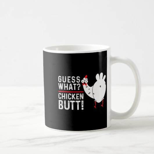 Funny Guess What_ Chicken Butt! Graphic Design  コーヒーマグカップ (右)