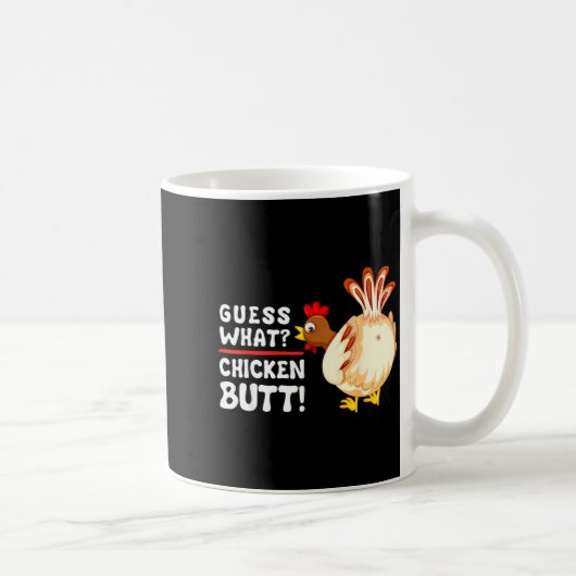 Funny Guess What_ Chicken Butt! Graphic Design コーヒーマグカップ (右)