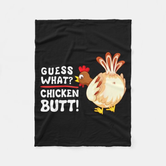 Funny Guess What_ Chicken Butt! Graphic Design  フリースブランケット (正面)