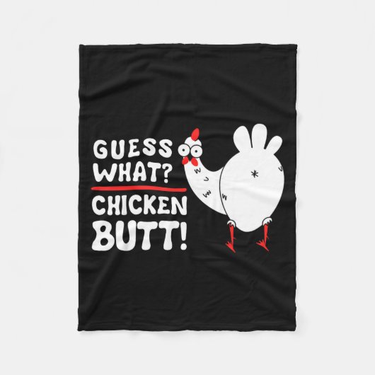 Funny Guess What_ Chicken Butt! Graphic Design  フリースブランケット (正面)